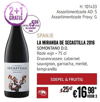 Promoties Spanje la miranda de secastilla 2016 somontano d.o. rode wijn - Rode wijnen - Geldig van 20/09/2018 tot 17/10/2018 bij Delhaize