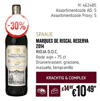 Promotions Spanje marques de riscal reserva 2014 rioja d.o.c. rode wijn - Vins rouges - Valide de 20/09/2018 à 17/10/2018 chez Delhaize