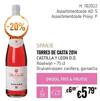 Promoties Spanje torres de casta 2014 castilla y leon d.o. roséwijn - Rosé wijnen - Geldig van 20/09/2018 tot 17/10/2018 bij Delhaize