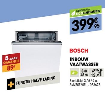 Promoties Bosch inbouw vaatwasser smv50e60eu - Bosch - Geldig van 27/09/2018 tot 17/10/2018 bij Electro Depot