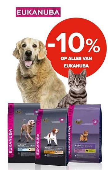 Promotions -10% op alles van eukanuba - Eukanuba - Valide de 28/09/2018 à 21/10/2018 chez Euro Shop