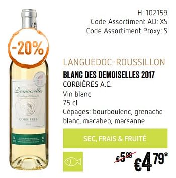 Promotions Languedoc-roussillon blanc des demoiselles 2017 corbières a.c. vin blanc - Vins blancs - Valide de 20/09/2018 à 17/10/2018 chez Delhaize
