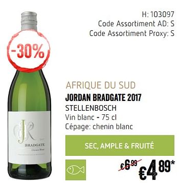 Promotions Afrique du sud jordan bradgate 2017 stellenbosch vin blanc - Vins blancs - Valide de 20/09/2018 à 17/10/2018 chez Delhaize