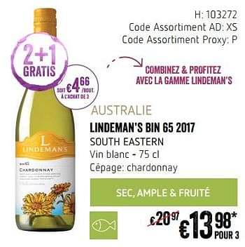 Promotions Australie lindeman`s bin 65 2017 south eastern vin blanc - Vins blancs - Valide de 20/09/2018 à 17/10/2018 chez Delhaize