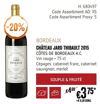 Promotions Bordeaux château jard thibault 2015 - Vins rouges - Valide de 20/09/2018 à 17/10/2018 chez Delhaize