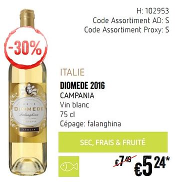 Promotions Italie diomede 2016 campania vin blanc - Vins blancs - Valide de 20/09/2018 à 17/10/2018 chez Delhaize