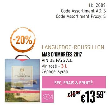 Promotions Languedoc-roussillon mas d`ombrées 2017 vin de pays a.c. vin rosé - Vins rosé - Valide de 20/09/2018 à 17/10/2018 chez Delhaize