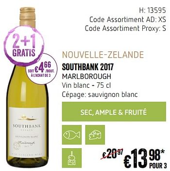 Promotions Nouvelle-zelande southbank 2017 marlborough vin blanc - Vins blancs - Valide de 20/09/2018 à 17/10/2018 chez Delhaize