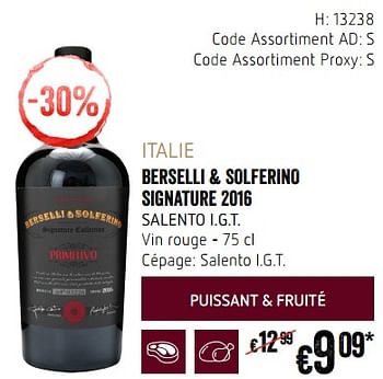 Promotions Italie berselli + solferino signature 2016 salento i.g.t. vin rouge - Vins rouges - Valide de 20/09/2018 à 17/10/2018 chez Delhaize