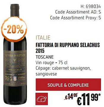Promotions Italie fattoria di ruppiano selachus 2015 toscane vin rouge - Vins rouges - Valide de 20/09/2018 à 17/10/2018 chez Delhaize