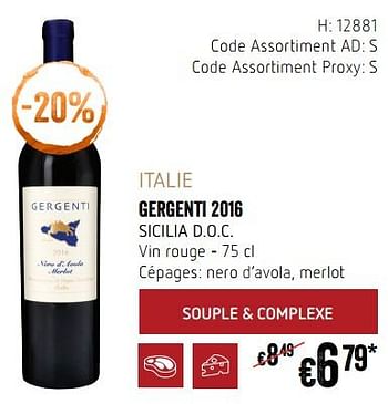 Promotions Italie gergenti 2016 sicilia d.o.c. vin rouge - Vins rouges - Valide de 20/09/2018 à 17/10/2018 chez Delhaize