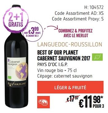 Promotions Languedoc-roussillon best of our planet cabernet sauvignon 2017 pays d`oc i.g.p. vin rouge bio - Vins rouges - Valide de 20/09/2018 à 17/10/2018 chez Delhaize