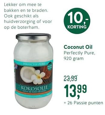 Promoties Coconut oil perfectly pure - Perfectly Pure - Geldig van 24/09/2018 tot 21/10/2018 bij Holland & Barret