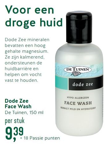 Promoties Dode zee face wash de tuinen - De Tuinen - Geldig van 24/09/2018 tot 21/10/2018 bij Holland & Barret