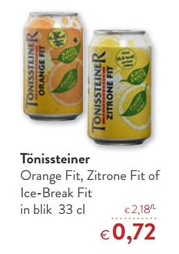 Promoties Tönissteiner orange fit, zitrone fit of ice-break fit - Tonissteiner - Geldig van 26/09/2018 tot 09/10/2018 bij OKay