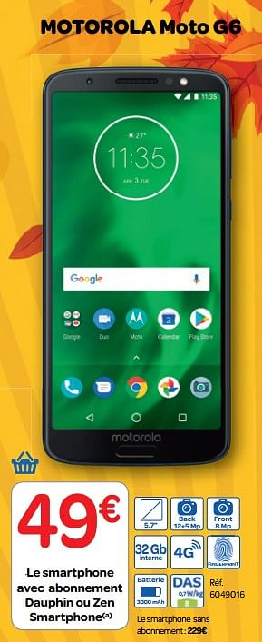 Promotions Motorola moto g6 - Motorola - Valide de 26/09/2018 à 08/10/2018 chez Carrefour