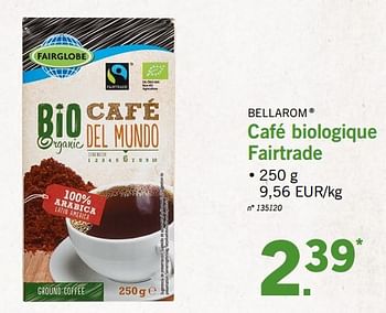 Promotions Café biologique fairtrade - Bellarom - Valide de 01/10/2018 à 06/10/2018 chez Lidl