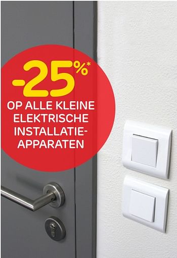 Promoties -25% op alle kleine elektrische installatieapparaten - Huismerk - BricoPlanit - Geldig van 02/10/2018 tot 08/10/2018 bij BricoPlanit