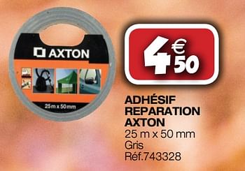 Promoties Adhésif reparation axton - Axton - Geldig van 26/09/2018 tot 14/10/2018 bij Bricolex