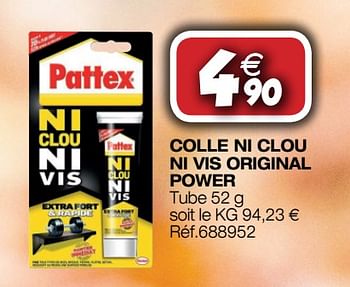 Promoties Colle ni clou ni vis original power - Pattex - Geldig van 26/09/2018 tot 14/10/2018 bij Bricolex