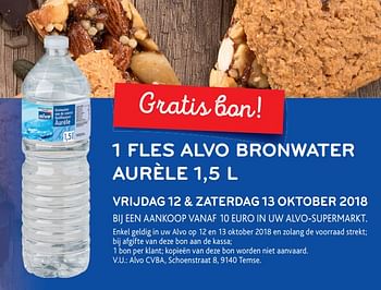 Promoties Gratis bon 1 fles alvo bronwater aurèle 1,5 l - Huismerk - Alvo - Geldig van 12/10/2018 tot 13/10/2018 bij Alvo