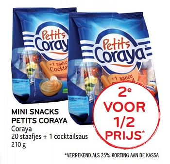 Promoties Mini snacks petits coraya 2de voor 1/2 prijs - Coraya - Geldig van 10/10/2018 tot 23/10/2018 bij Alvo