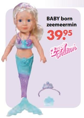 Promoties Baby born zeemeermin - Zapf creation - Geldig van 08/10/2018 tot 06/12/2018 bij Multi Bazar