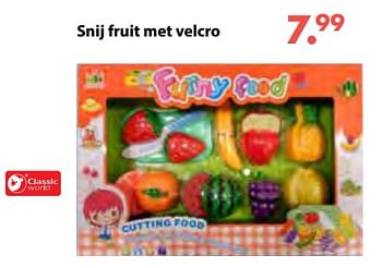 Promoties Snij fruit met velcro - Classic World - Geldig van 08/10/2018 tot 06/12/2018 bij Multi Bazar
