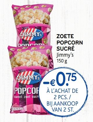 Promoties Zoete popcorn sucré - Jimmy's - Geldig van 10/10/2018 tot 23/10/2018 bij Alvo