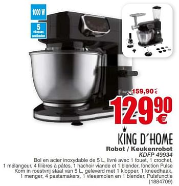 Promoties King d`home robot - keukenrobot kdfp 49934 - King d'Home - Geldig van 02/10/2018 tot 15/10/2018 bij Cora