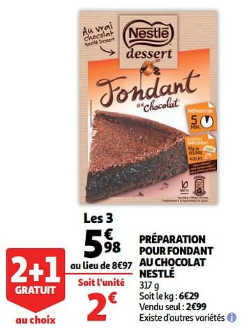 Nestle Preparation Pour Fondant Au Chocolat Nestle En Promotion Chez Auchan Ronq