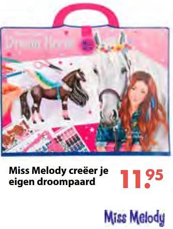 Promoties Miss melody creëer je eigen droompaard - Miss Melody - Geldig van 08/10/2018 tot 06/12/2018 bij Multi Bazar