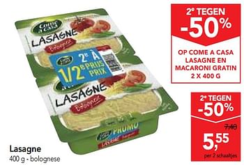 Promoties Lasagne bolognese - Come a Casa - Geldig van 10/10/2018 tot 23/10/2018 bij Makro