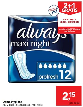 Promoties Maandverband - maxi night - Always - Geldig van 10/10/2018 tot 23/10/2018 bij Makro