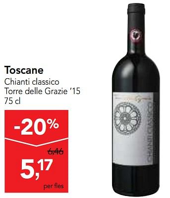 Promoties Toscane chianti classico torre delle grazie `15 - Rode wijnen - Geldig van 10/10/2018 tot 23/10/2018 bij Makro