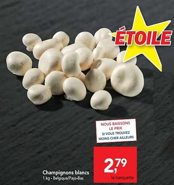 Promotions Champignons blancs - Produit maison - Makro - Valide de 10/10/2018 à 23/10/2018 chez Makro