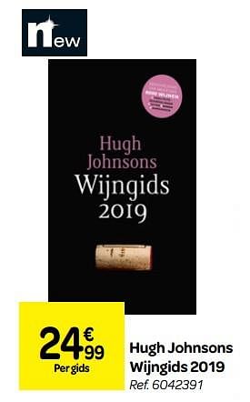 Promoties Hugh johnsons wijngids 2019 - Huismerk - Carrefour  - Geldig van 26/09/2018 tot 23/10/2018 bij Carrefour