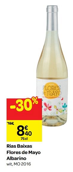 Promotions Rias baixas flores de mayo albarino - Vins blancs - Valide de 26/09/2018 à 23/10/2018 chez Carrefour