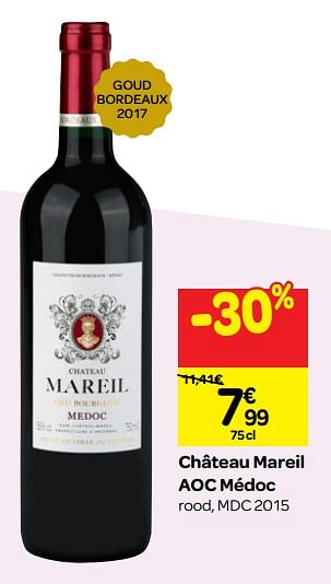 Promoties Château mareil aoc médoc rood, mdc 2015 - Rode wijnen - Geldig van 26/09/2018 tot 23/10/2018 bij Carrefour