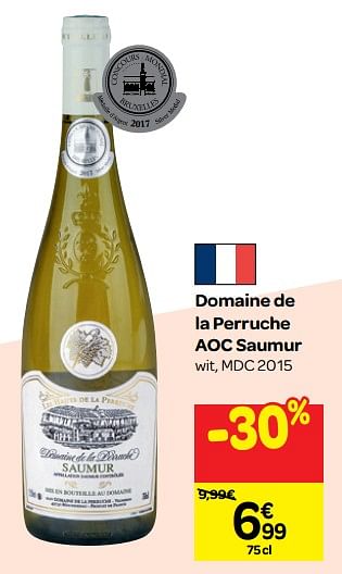 Promoties Domaine de la perruche aoc saumur wit, mdc 2015 - Witte wijnen - Geldig van 26/09/2018 tot 23/10/2018 bij Carrefour