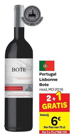 Promoties Portugal lisbonne bote rood, mo 2016 - Rode wijnen - Geldig van 26/09/2018 tot 23/10/2018 bij Carrefour