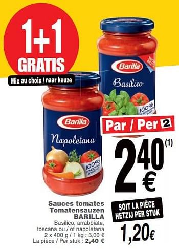 Promoties Sauces tomates tomatensauzen barilla - Barilla - Geldig van 09/10/2018 tot 15/10/2018 bij Cora