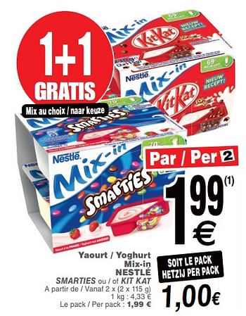 Promoties Yaourt - yoghurt mix-in nestle - Nestlé - Geldig van 09/10/2018 tot 15/10/2018 bij Cora