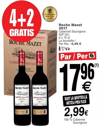 Promoties Roche mazet 2017 cabernet sauvignon igp oc - Rode wijnen - Geldig van 09/10/2018 tot 15/10/2018 bij Cora
