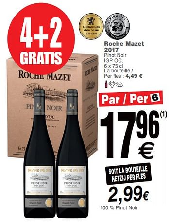 Promotions Roche mazet 2017 pinot noir igp oc - Vins rouges - Valide de 09/10/2018 à 15/10/2018 chez Cora