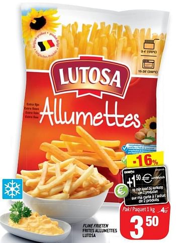 Promotions Fijne frieten frites allumettes lutosa - Lutosa - Valide de 10/10/2018 à 16/10/2018 chez Match