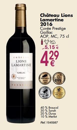 Promoties Château lions lamartine 2016 cuvée prestige gaillac aop,mc - Rode wijnen - Geldig van 02/10/2018 tot 29/10/2018 bij Cora