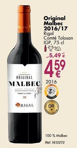 Promoties Original malbec 2016-17 rigal comté tolosan igp - Rode wijnen - Geldig van 02/10/2018 tot 29/10/2018 bij Cora
