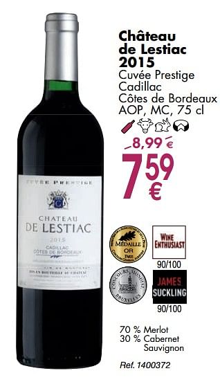 Promoties Château de lestiac 2015 cuvée prestige cadillac côtes de bordeaux aop, mc - Rode wijnen - Geldig van 02/10/2018 tot 29/10/2018 bij Cora