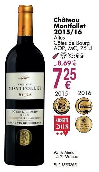 Promoties Château montfollet 2015-16 altus côtes de bourg aop, mc - Rode wijnen - Geldig van 02/10/2018 tot 29/10/2018 bij Cora
